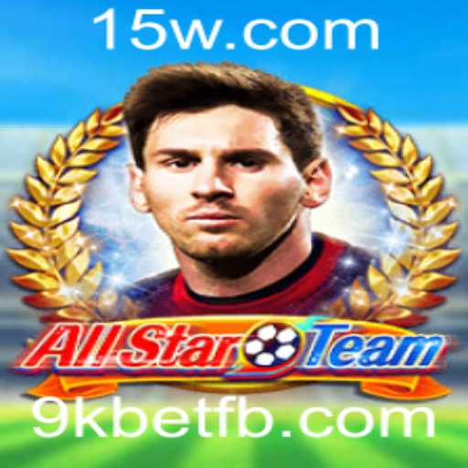 AllStarTeam: Um Guia Completo para o Novo Jogo de Estratégia com 9kbet
