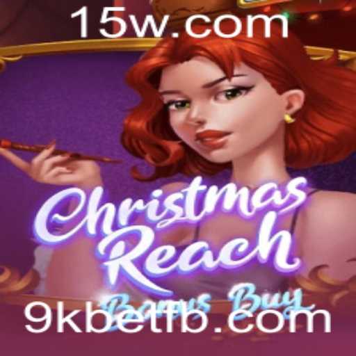 ChristmasReachBonusBuy: Uma Experiência de Jogo Festiva com 9kbet